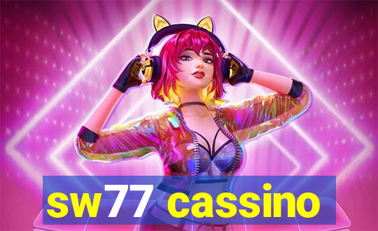sw77 cassino